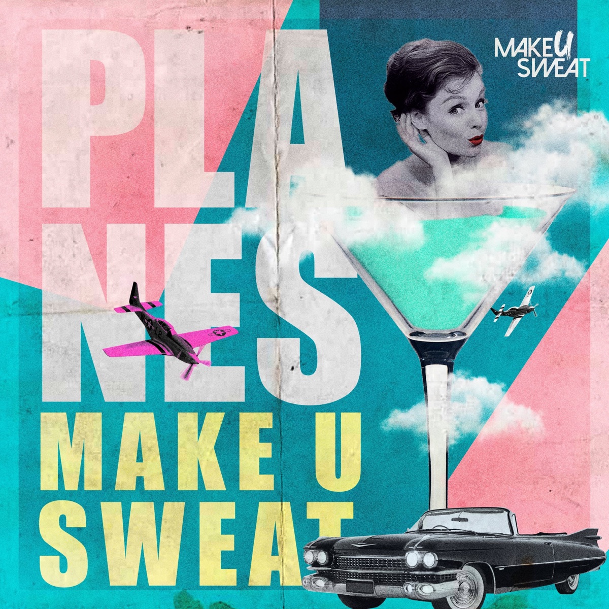 Planes - Single by Make U Sweat album cover