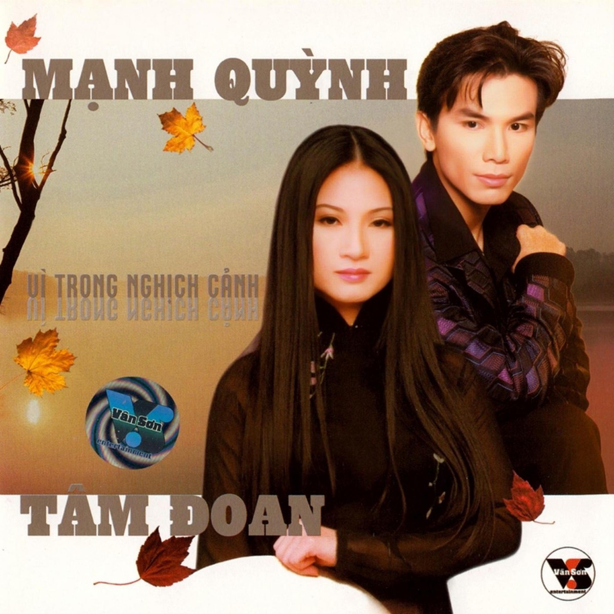 Vì Trong Nghịch Cảnh by Mạnh Quỳnh & Tâm Đoan album cover