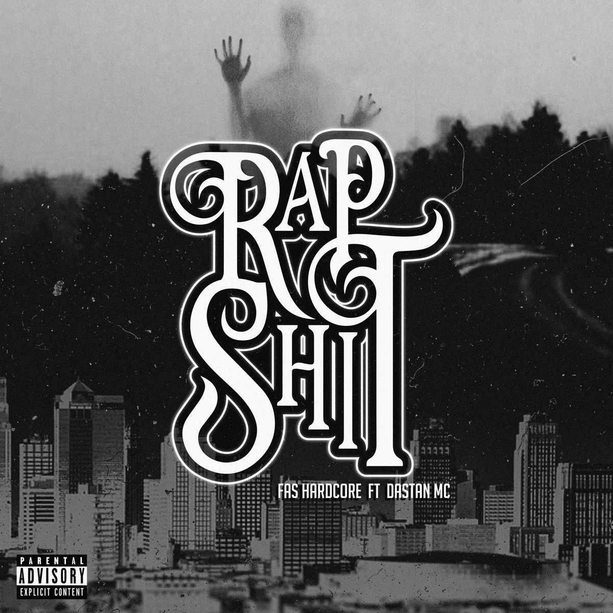 Rap Shit (feat. Dastan Mc) - Single by Fas HardCore album cover