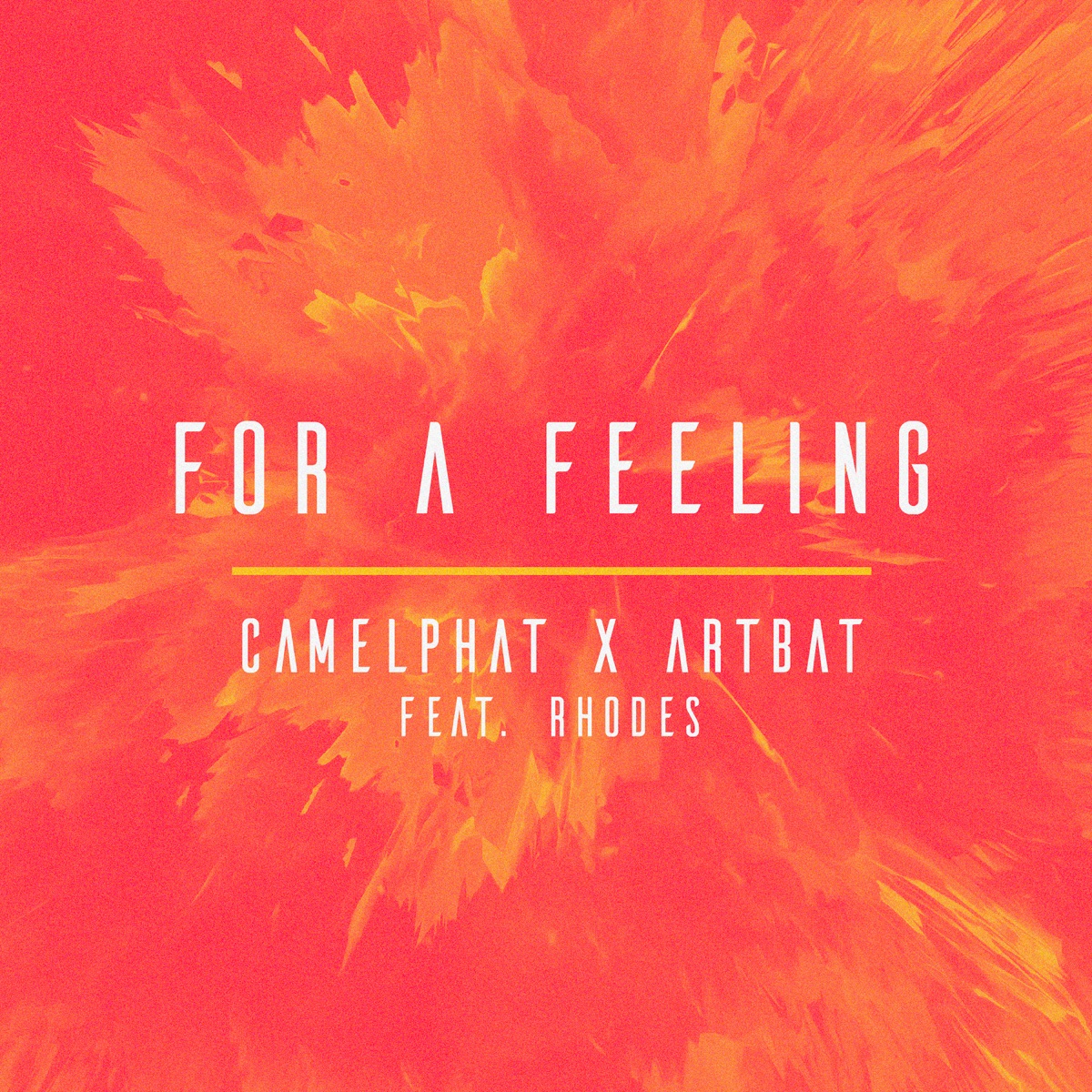 For a Feeling (feat. RHODES) - Single by CamelPhat & ARTBAT album cover