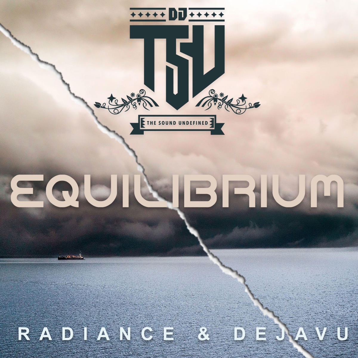 Equilibrium (feat. Radiance & De Javu) - Single by DJ T.S.U album cover