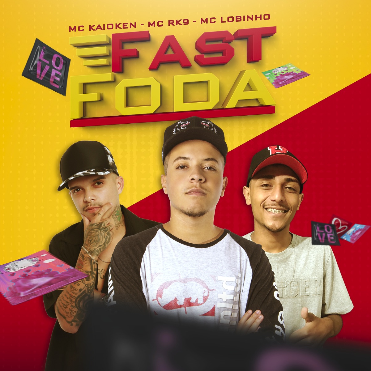 Fast foda - Single by MC Kaioken, MC RK9 & Mc Lobinho album cover
