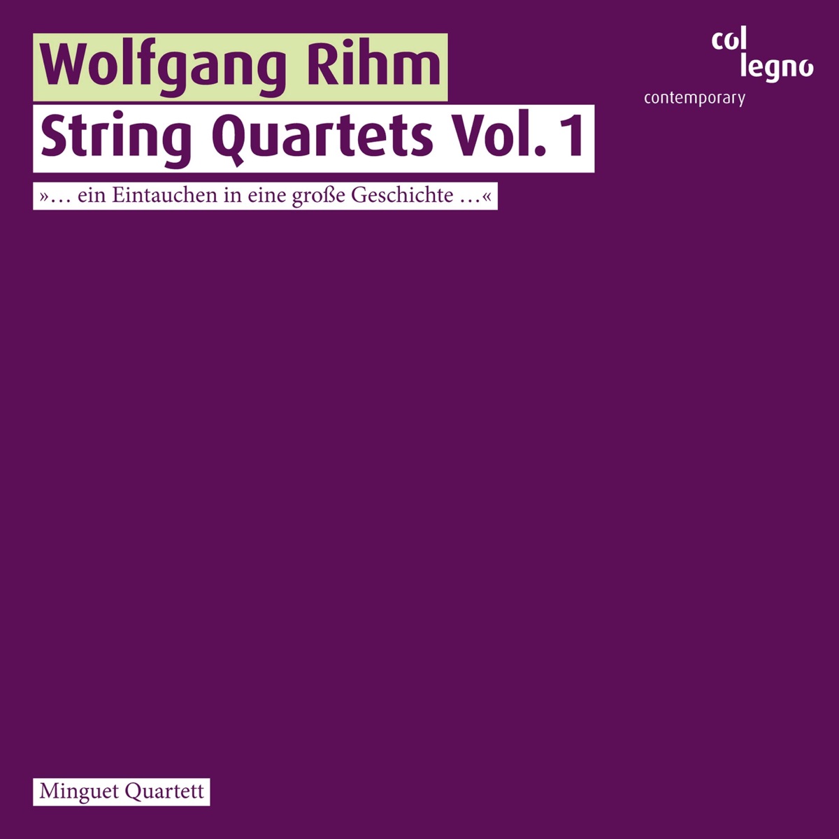 Rihm: String Quartets, Vol. 1 by Minguet Quartett album cover