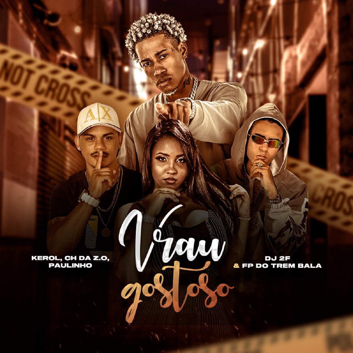 Vrau Gostoso (feat. DJ 2F & Paulinho) - Single by FP do Trem Bala, Kerol & Ch da Z.o album cover