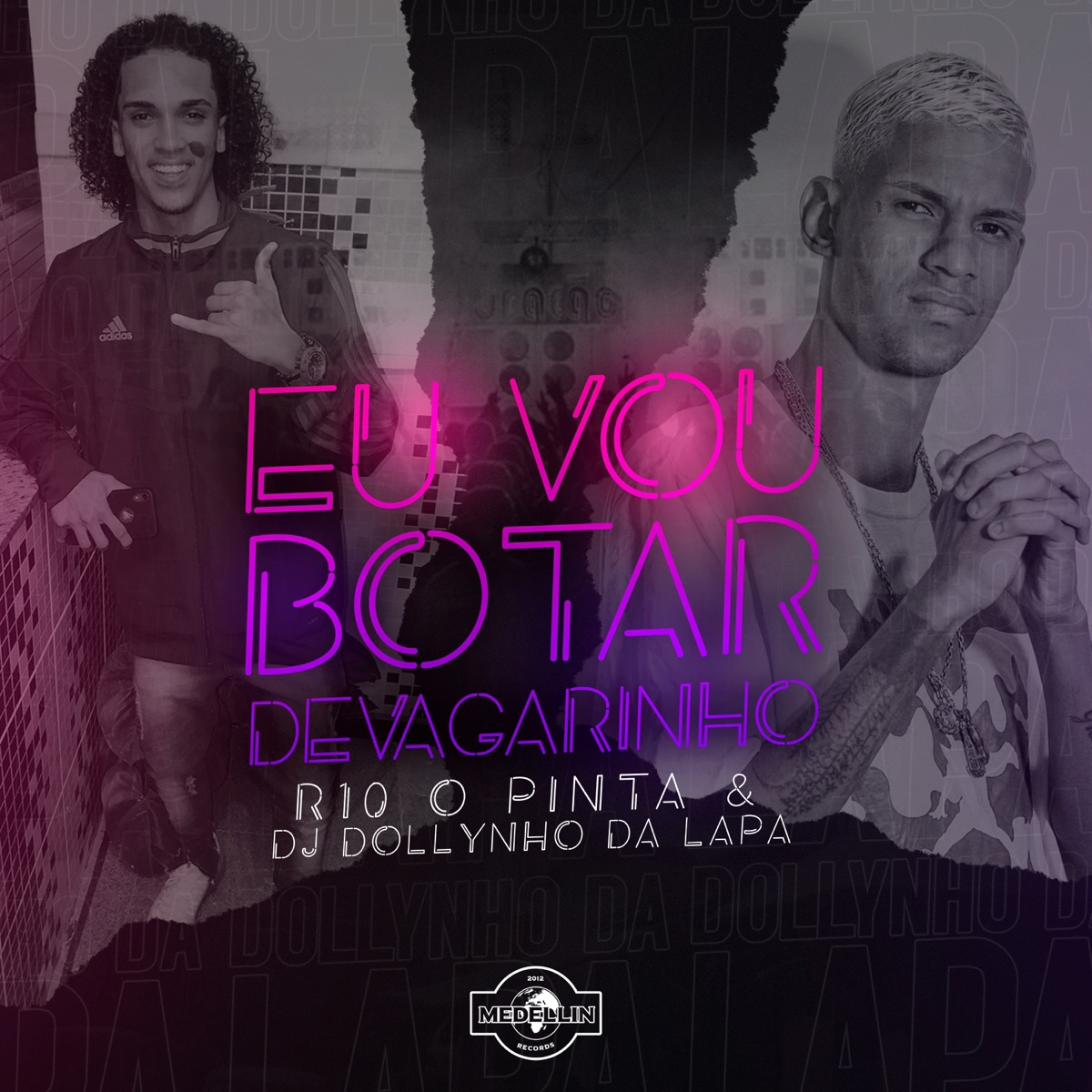 Eu Vou Botar Devagarinho - Single by Dj Dollynho da Lapa & MC R10 O Pinta album cover