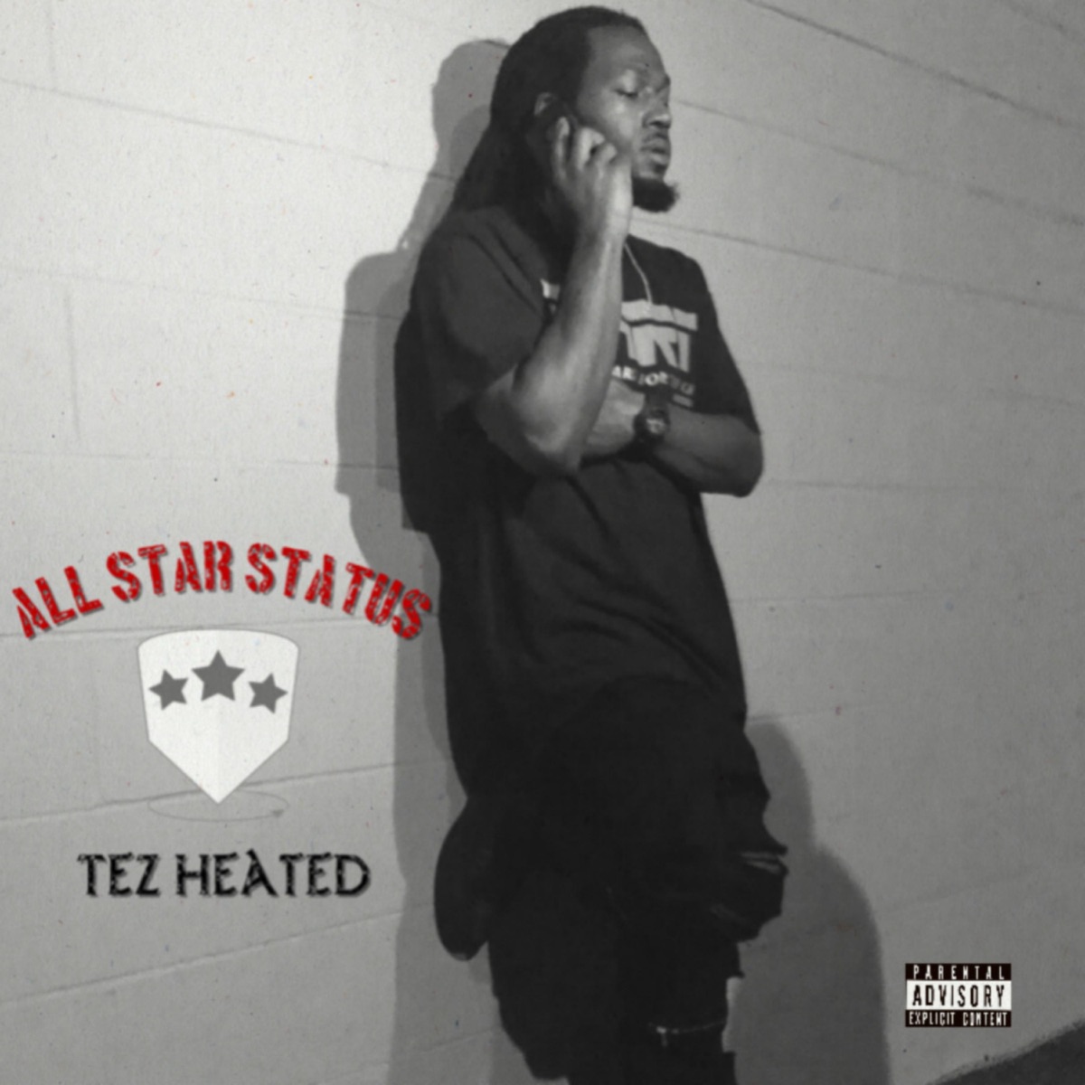 All Star Status by Tez Heated album cover