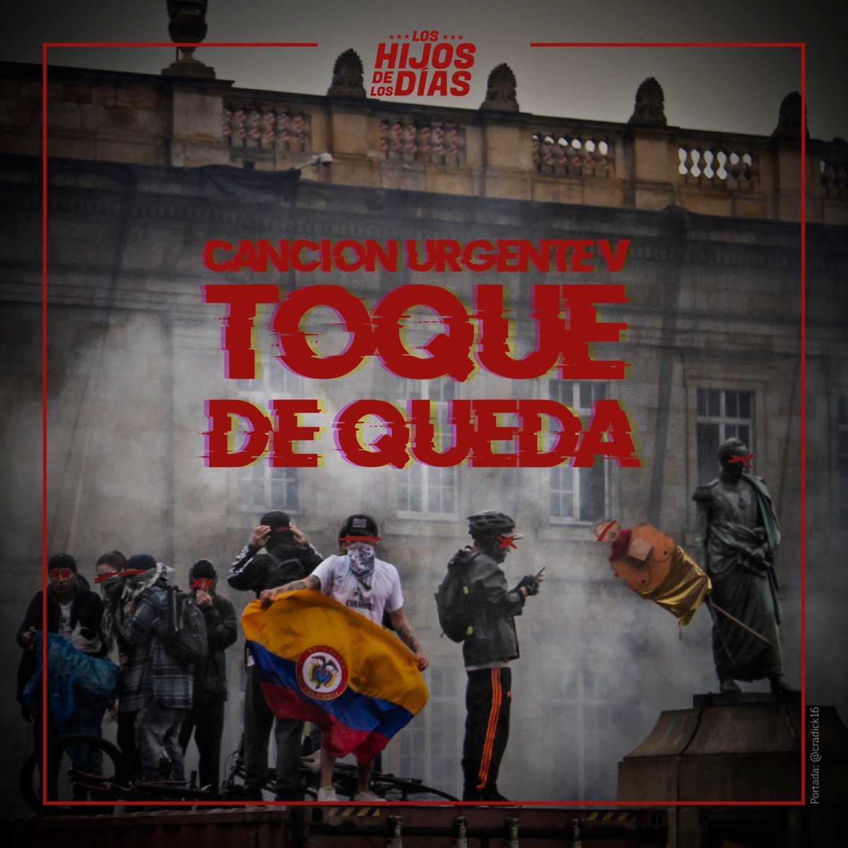 Canción Urgente: Toque de Queda, Vol. V - Single by los Hijos De Los Días & Ms-Beatz album cover