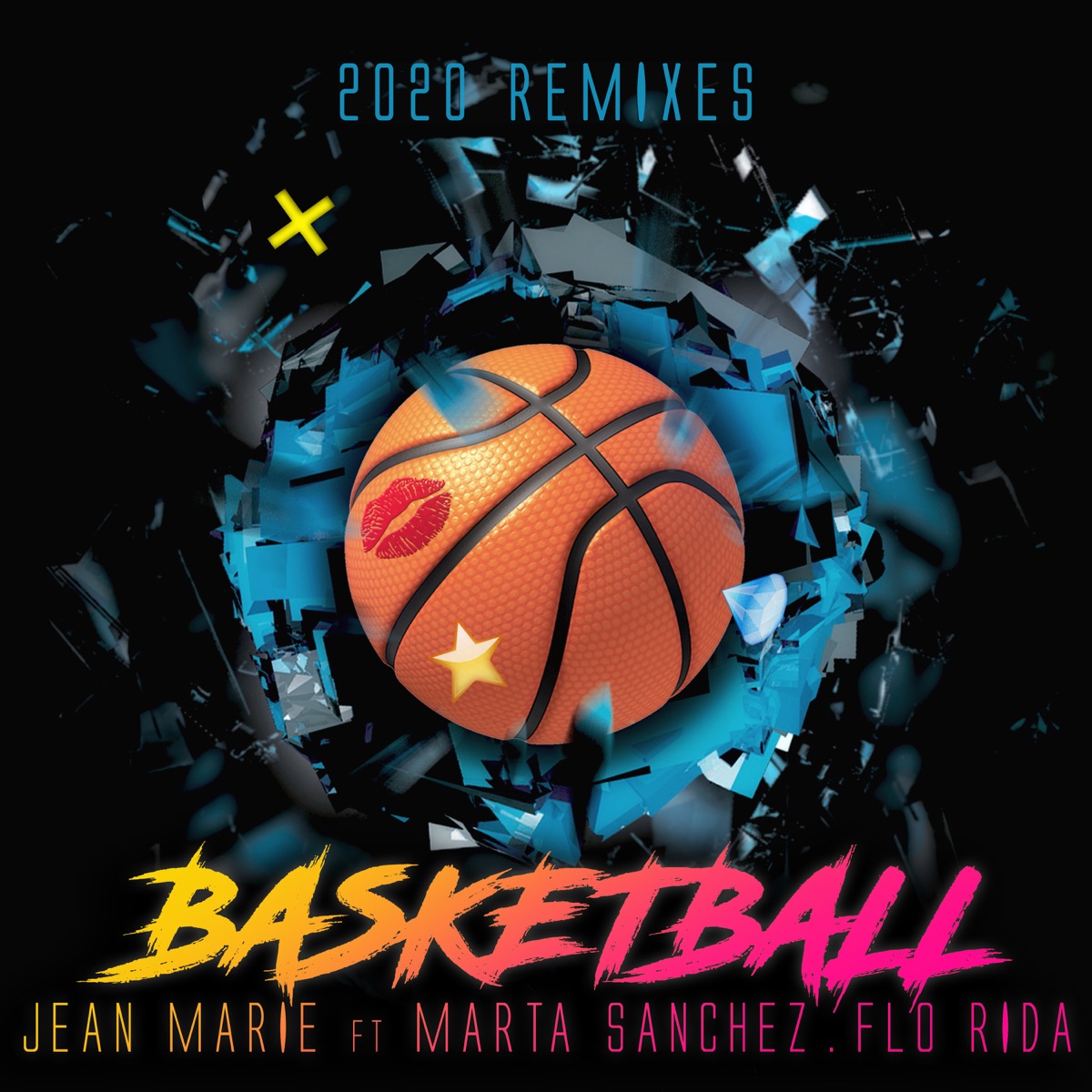 Basketball (2020 Remixes) [feat. Marta Sanchez & Flo Rida] by Jean Marie album cover