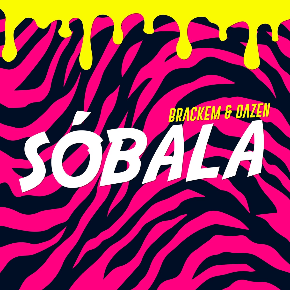 Sóbala - Single by Brackem & Dazen album cover
