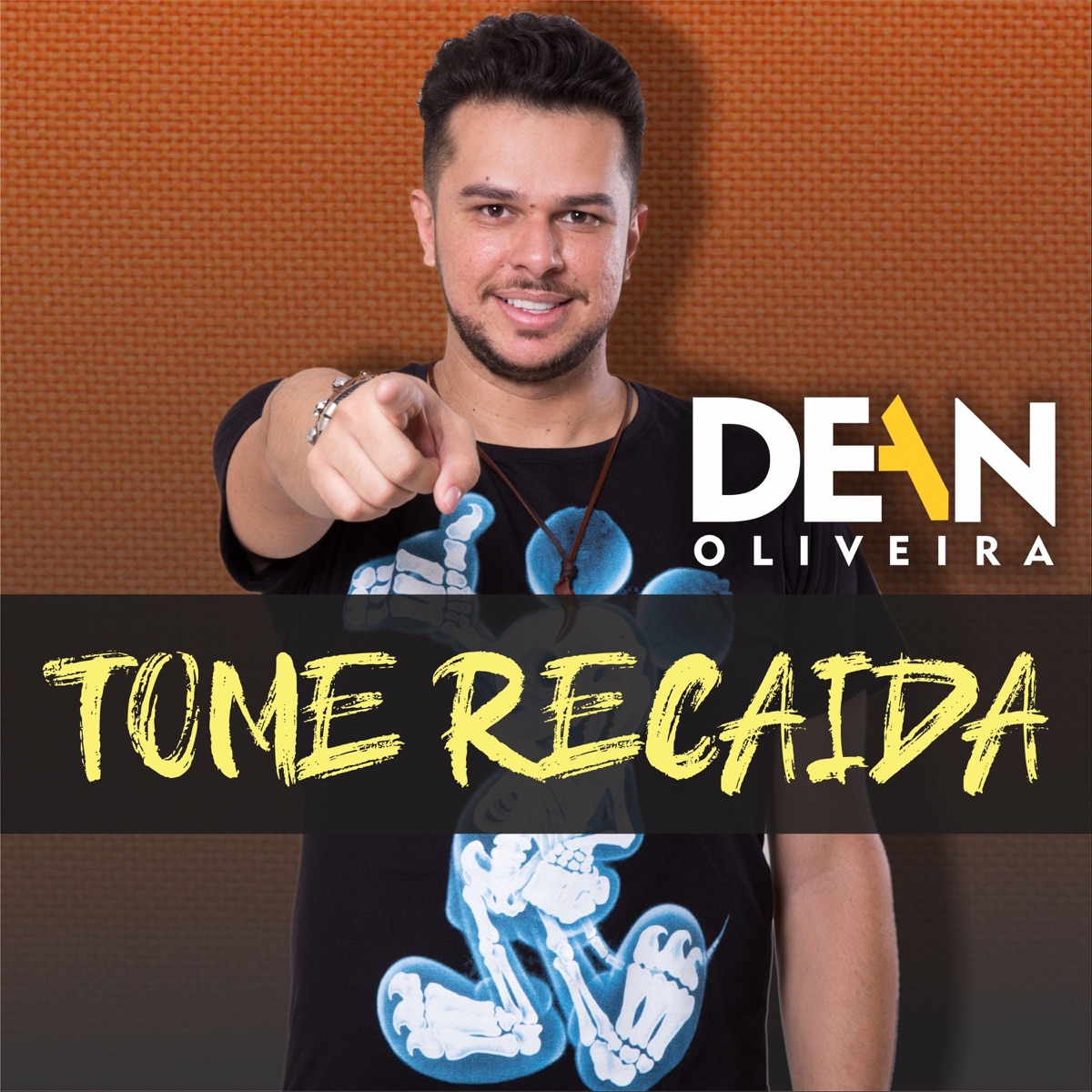 Tome Recaida - Single by Dean Oliveira album cover