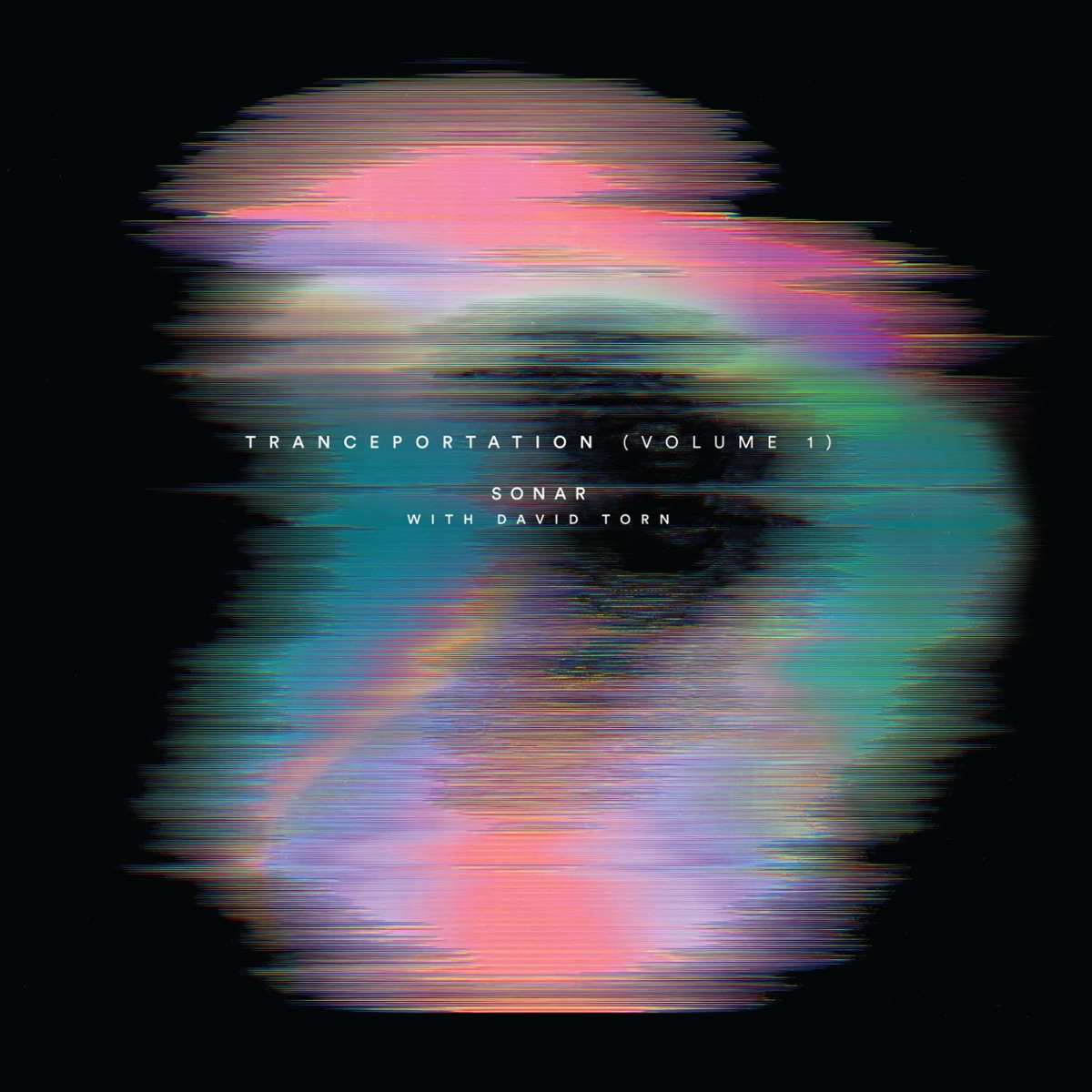 Tranceportation, Vol. 1 (feat. David Torn) by Sonar album cover