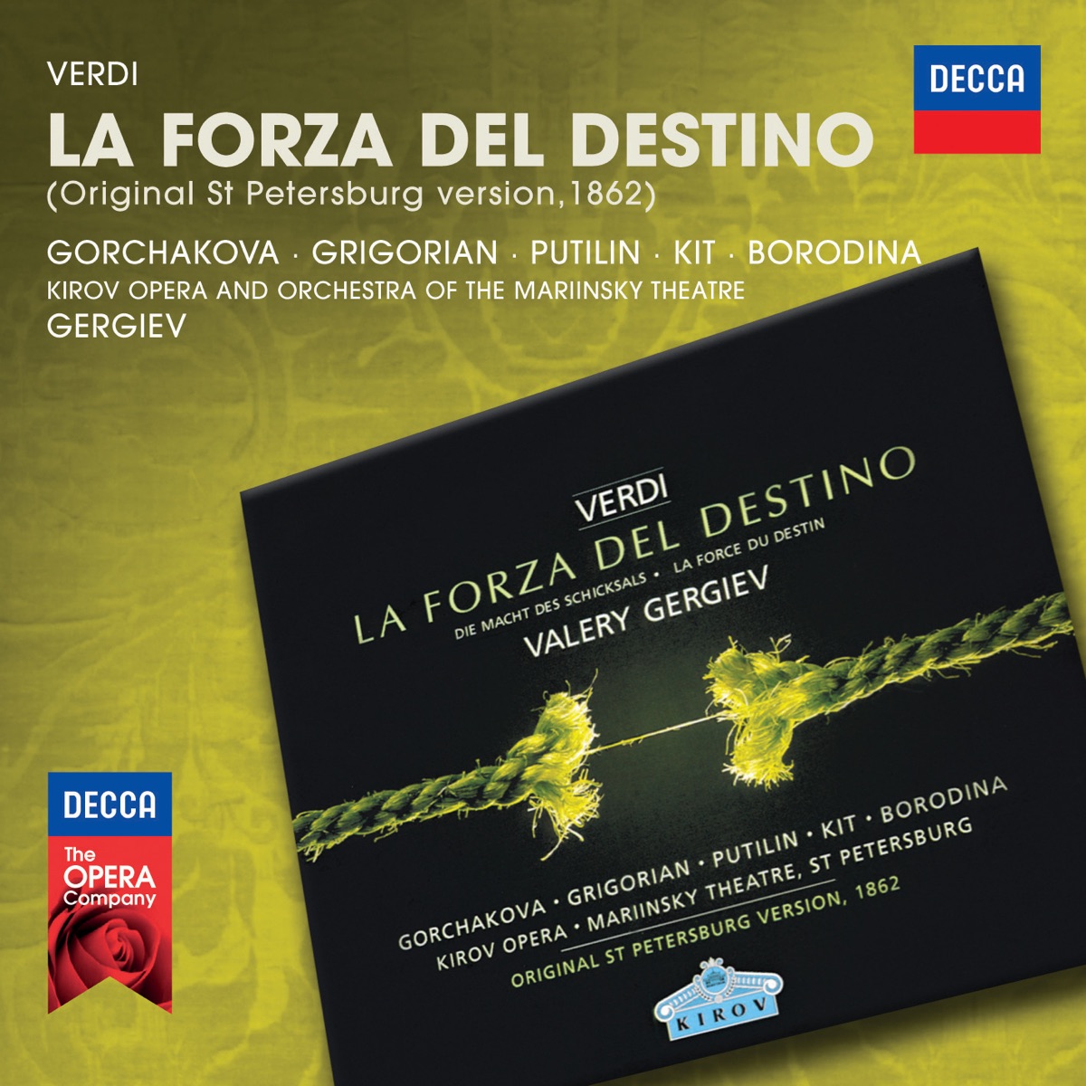 Verdi: La forza del destino by Galina Gorchakova, Gegam Grigorian, Nikolai Putilin, Mikhail Kit, Olga Borodina, Valery Gergiev & Mariinsky Orchestra album cover