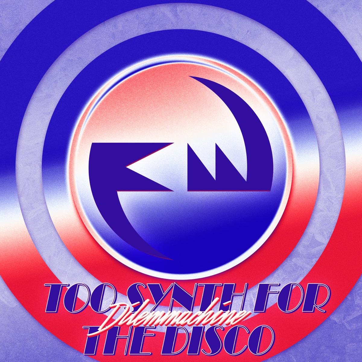 Too Synth For the Disco - EP by Dilemmachine album cover