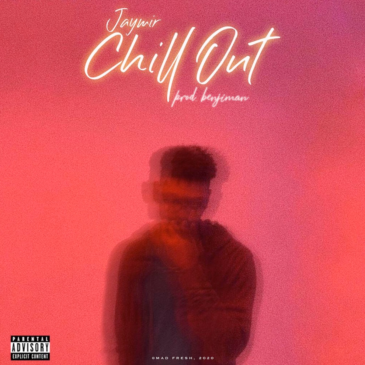 Chill Out - Single by Jaymir album cover