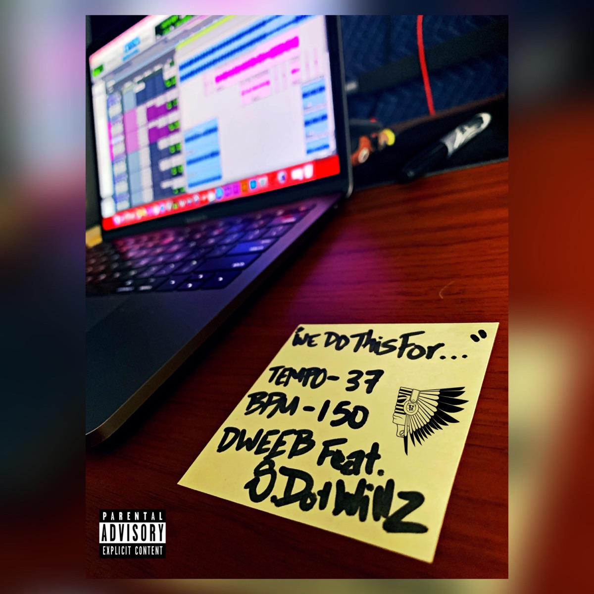 We Do This For... (feat. S. Willz) - Single by Dweeb album cover