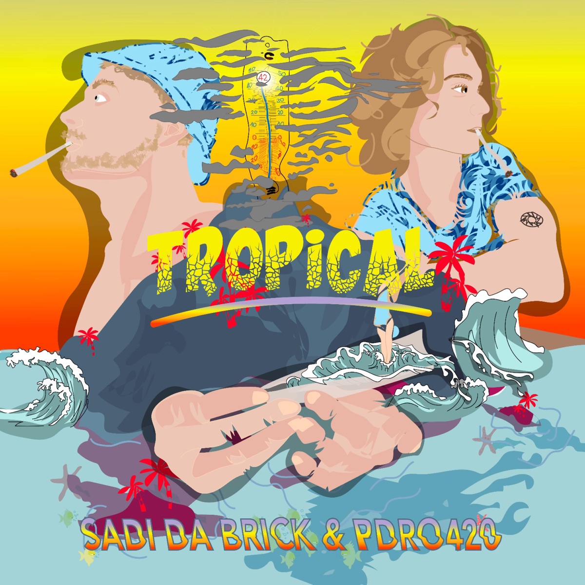 Tropical - EP by Pdro420 & Sadi da Kid album cover