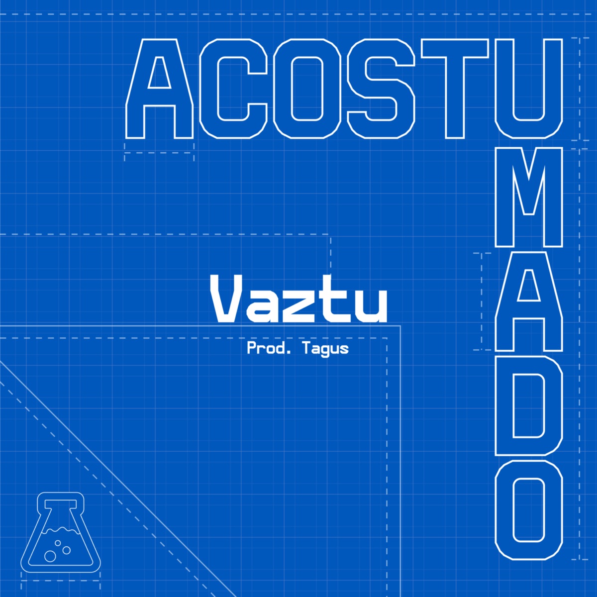 Acostumado - Single by Vaztu album cover