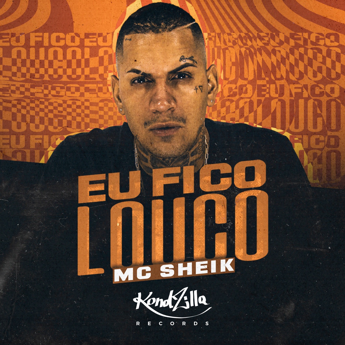 Eu Fico Louco - Single by Mc Sheik SP album cover