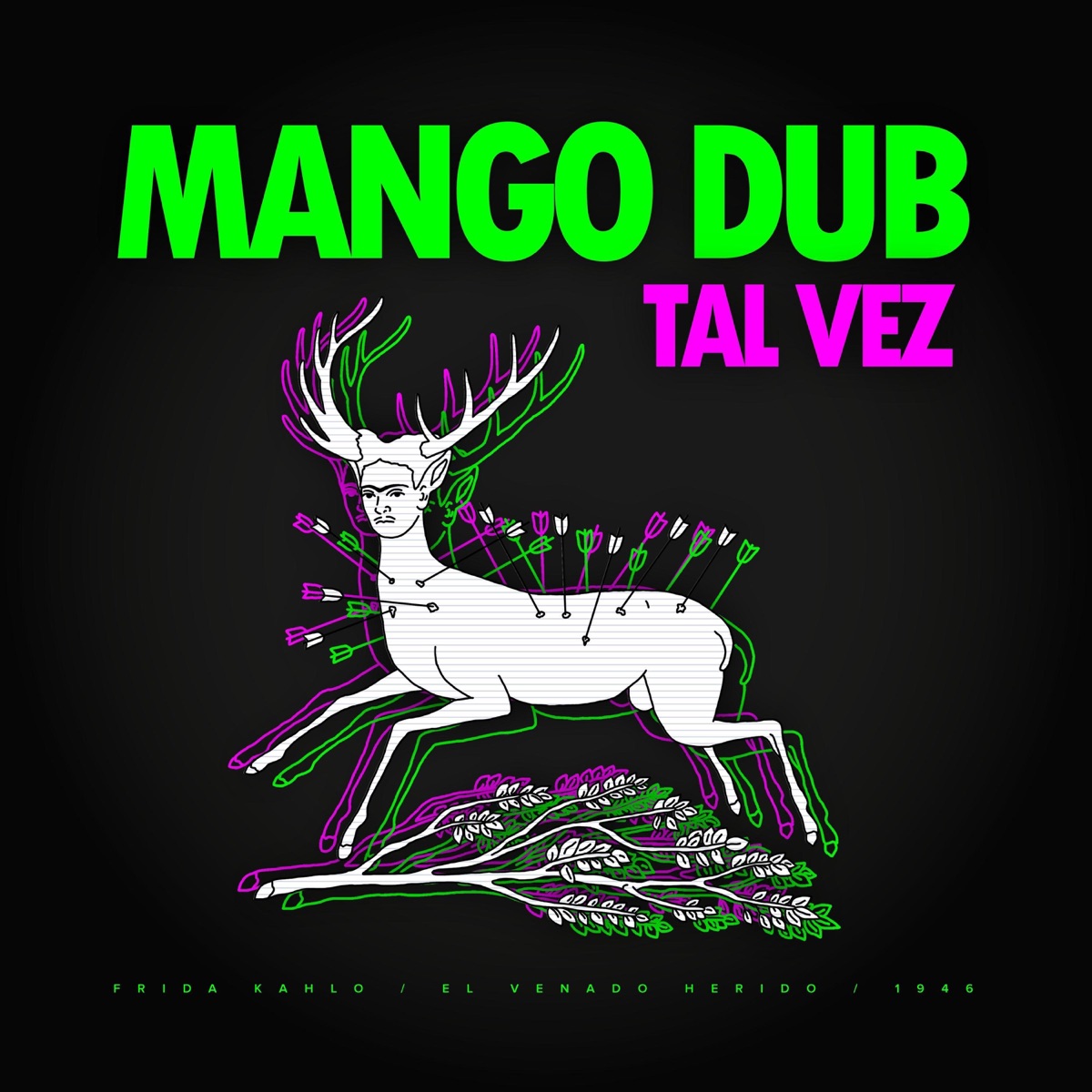 Tal Vez - Single by Mango Dub album cover