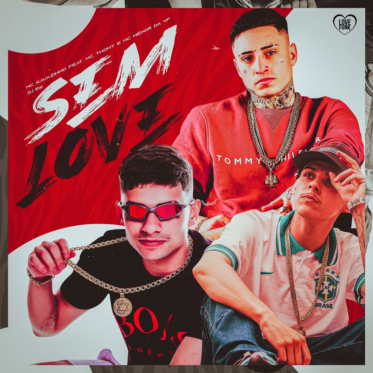 Sem Love - Single by Mc Thony, DJ RW, MC Kauãzinho & MC Menor da VF album cover