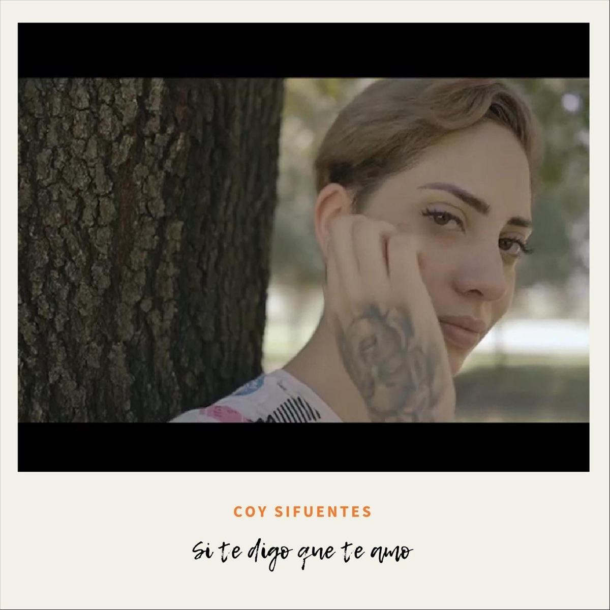 Si Te Digo Que Te Amo - Single by Coy Sifuentes album cover