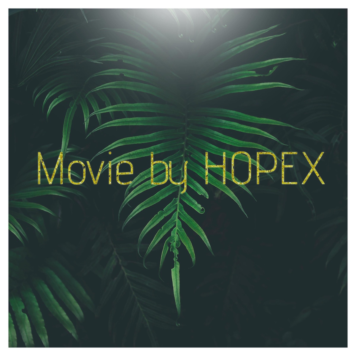Movie - Single by Hopex album cover