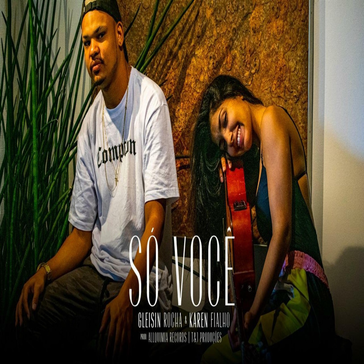 Só Você (feat. Karen Fialho) - Single by GleisinRocha album cover
