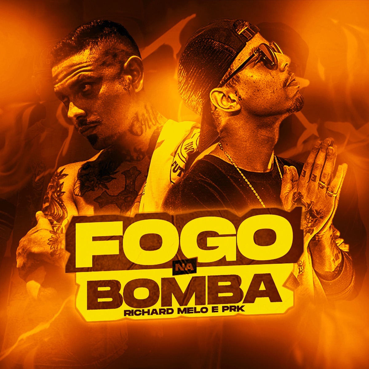 Fogo na Bomba (feat. PRK) - Single by Richard Melo album cover