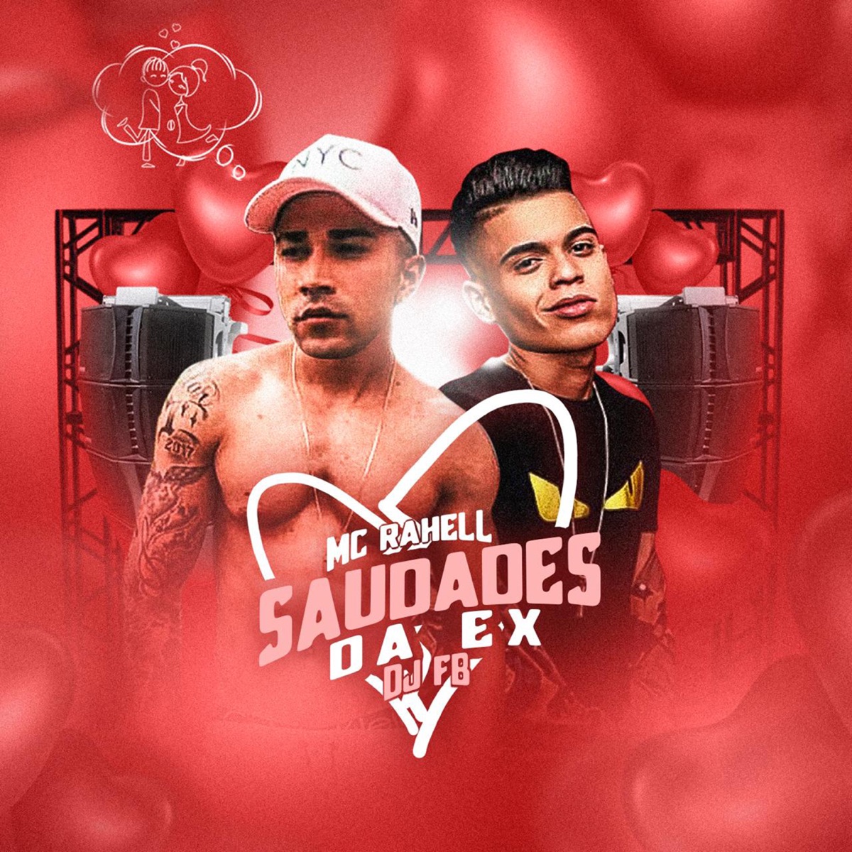 Saudade da Ex - Single by MC Rahell album cover
