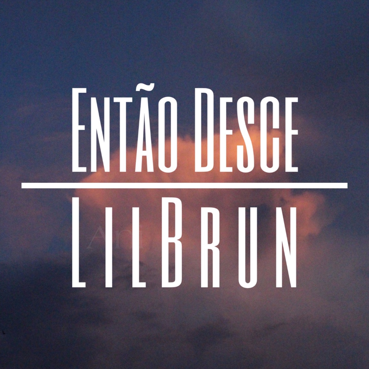 Então Desce - Single by Lil Brun album cover