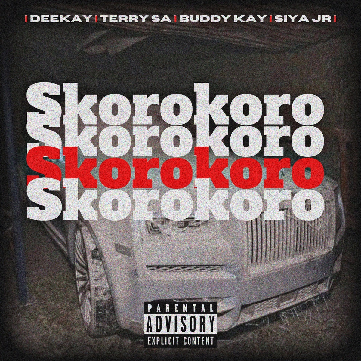 Skorokoro - Single by Siya Jr, Deekay, Terry SA & Buddy Kay album cover