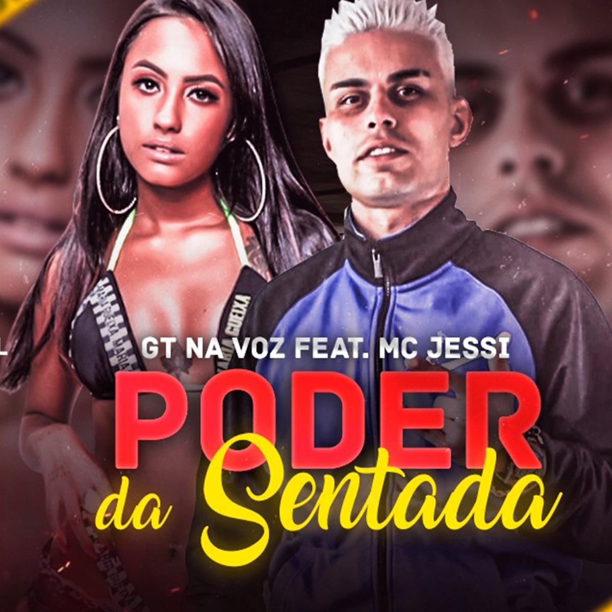 Poder da Sentada (feat. Jessi) - Single by GT na Voz album cover