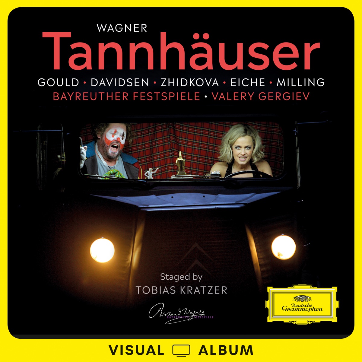 Wagner: Tannhäuser (Live at Bayreuth Festival / 2019 / Staged by Tobias Kratzer / Visual Album) by Stephen Gould, Lise Davidsen, Elena Zhidkova, Markus Eiche, Stephen Milling, Bayreuth Festival Choir, Festspiel-Orchester Bayreuth & Valery Gergiev album cover