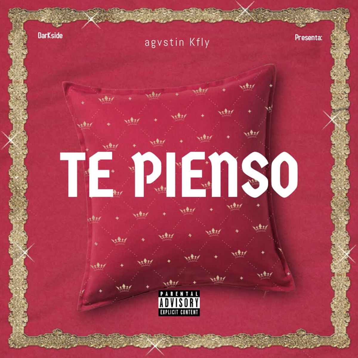 Te Pienso - Single by Agvstin Kfly album cover