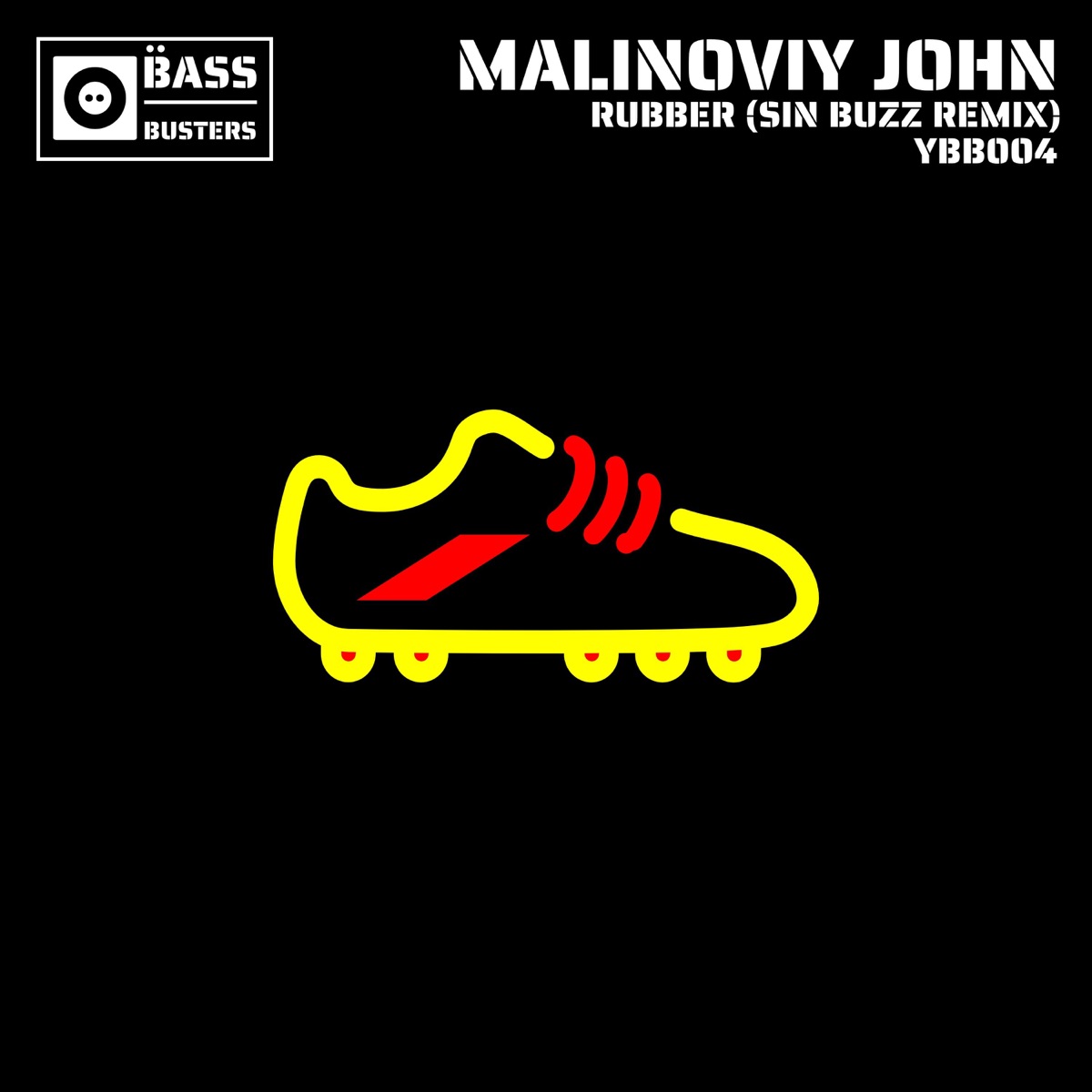 Rubber (Sin Buzz Remix) - Single by Malinoviy John album cover