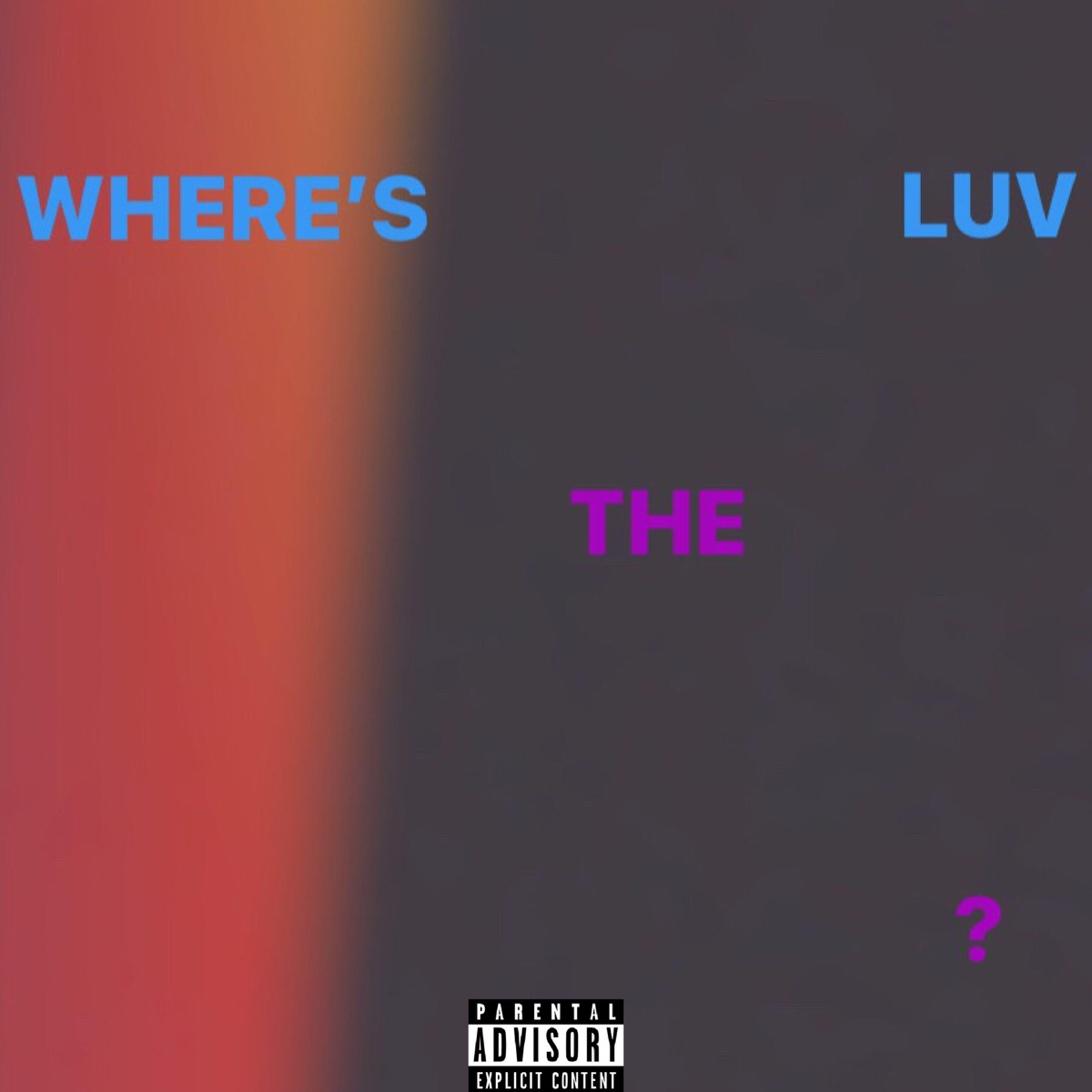 Where's the LUV? - Single by isaias album cover