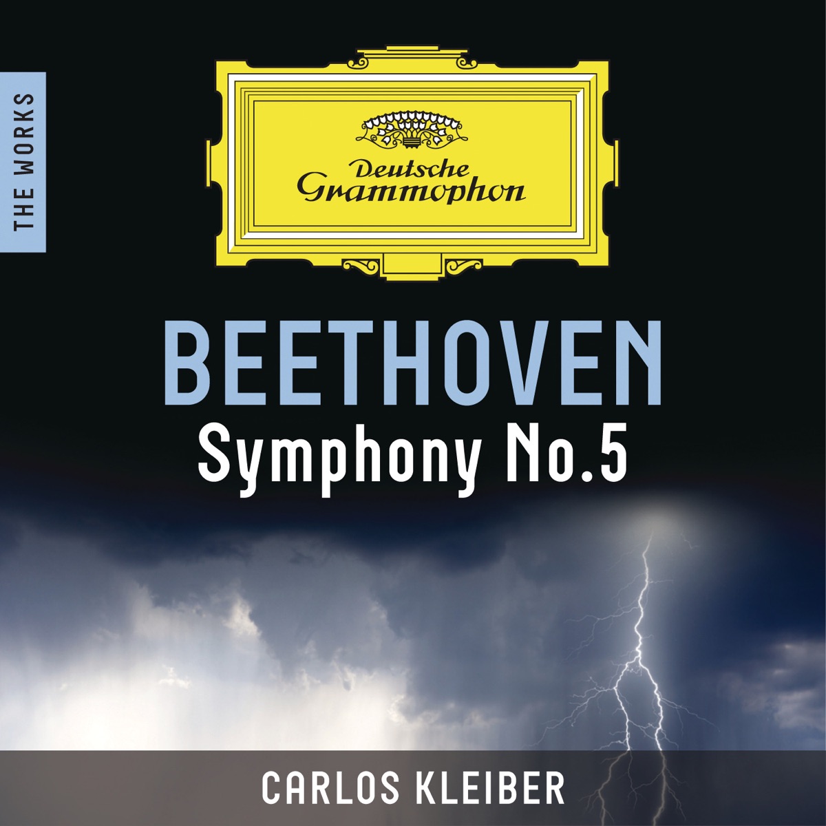 Beethoven: Symphony No. 5 (The Works) by Vienna Philharmonic & Carlos Kleiber album cover