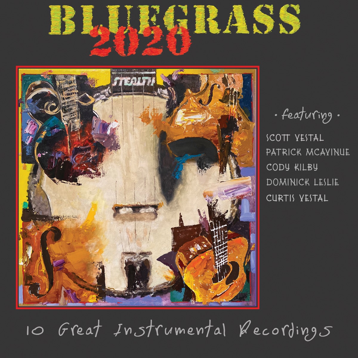Bluegrass 2020 (feat. Scott Vestal, Patrick McAvinue, Cody Kilby, Dominick Leslie & Curtis Vestal) by Pinecastle Records album cover