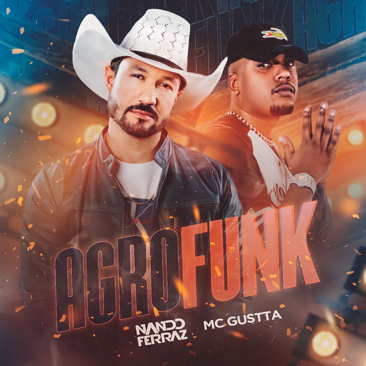 AgroFunk - Single by Nando Ferraz & MC Gustta album cover