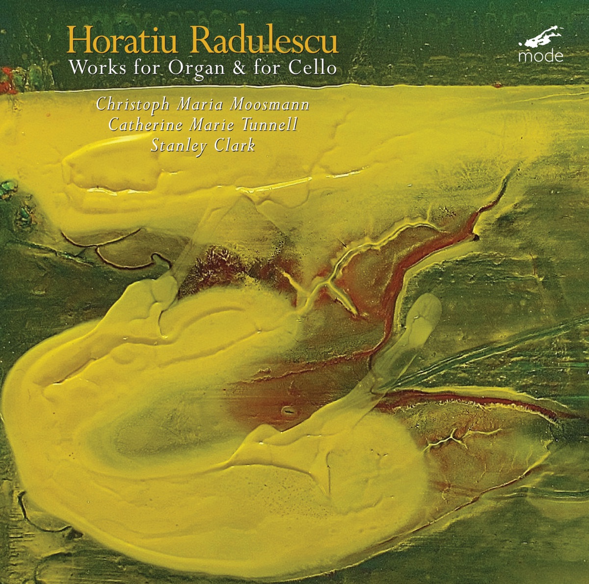 Rădulescu: Works for Organ & for Cello by Christoph Maria Moosmann & Catherine Marie Tunnell album cover