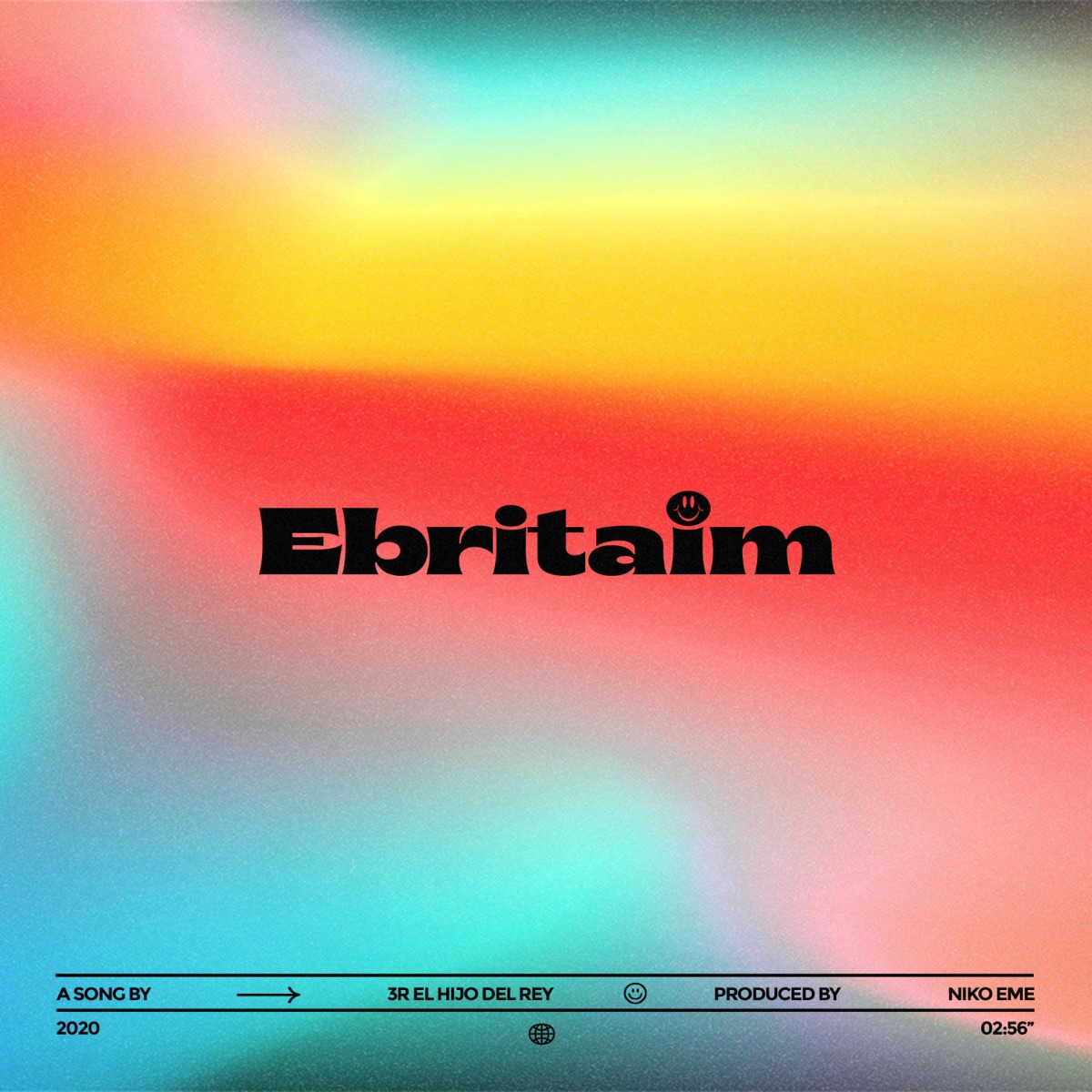 Ebritaim - Single by 3R El Hijo Del Rey album cover