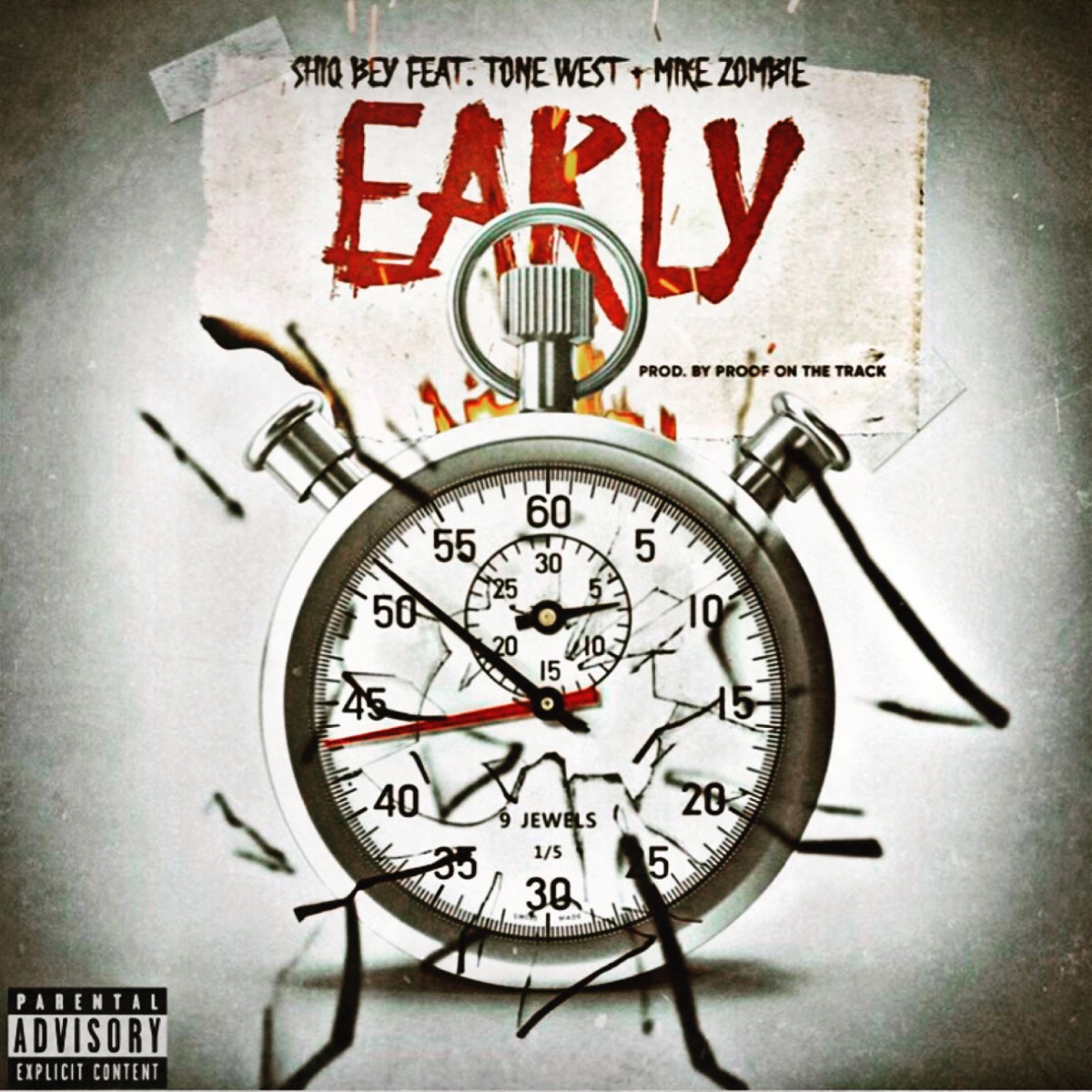 Early (feat. Tone West & Mike Zombie) - Single by Shiq Bey album cover