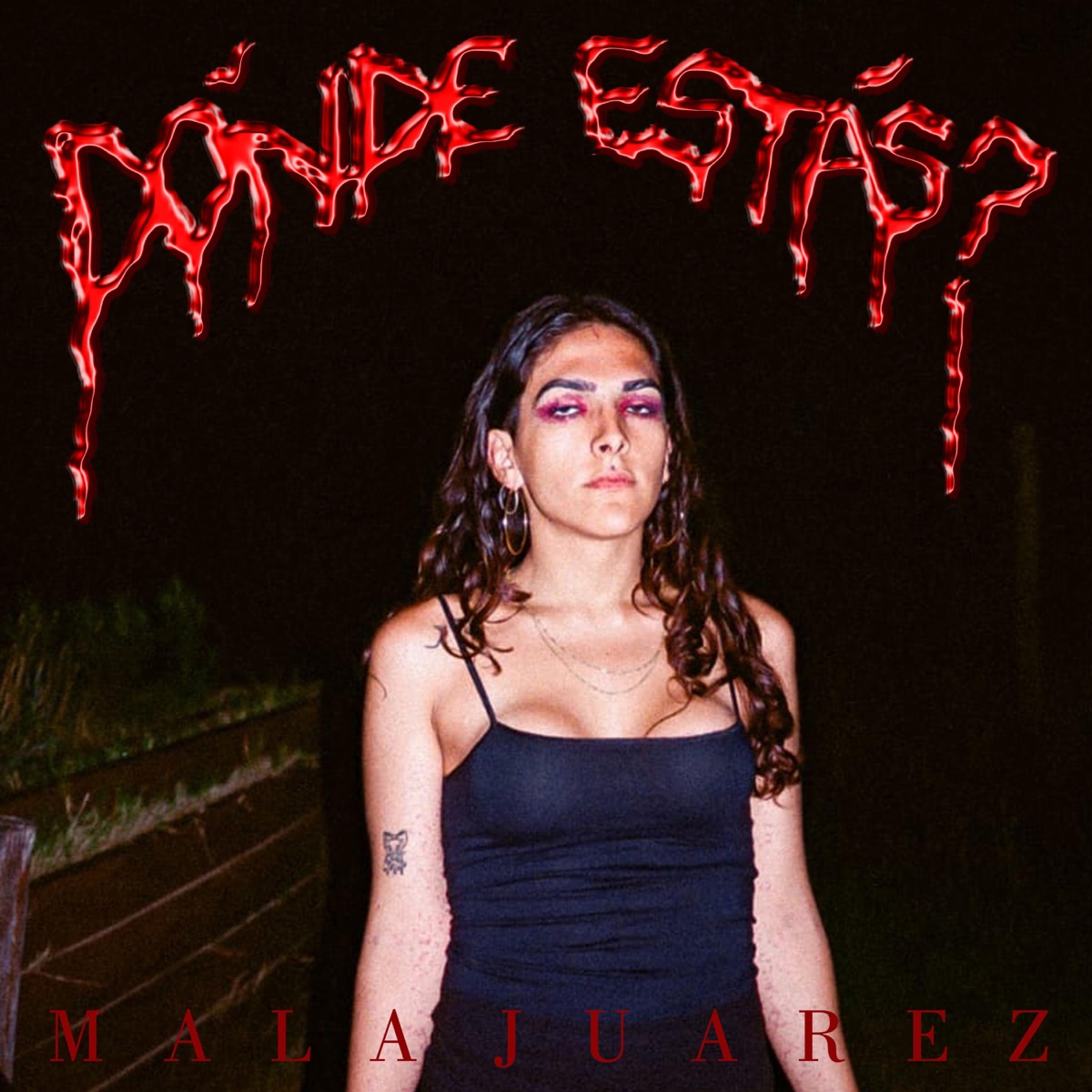 Dónde estás? (feat. Trigger Warning) - Single by Mala Juarez album cover