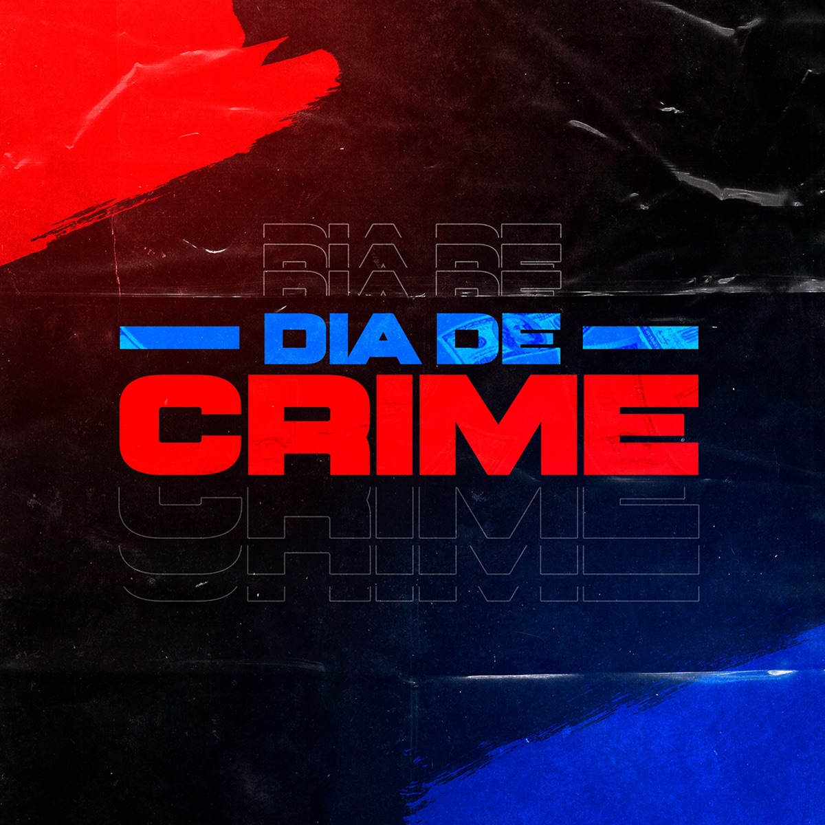 Dia de Crime - Single by Calibre 2.1 & VB album cover