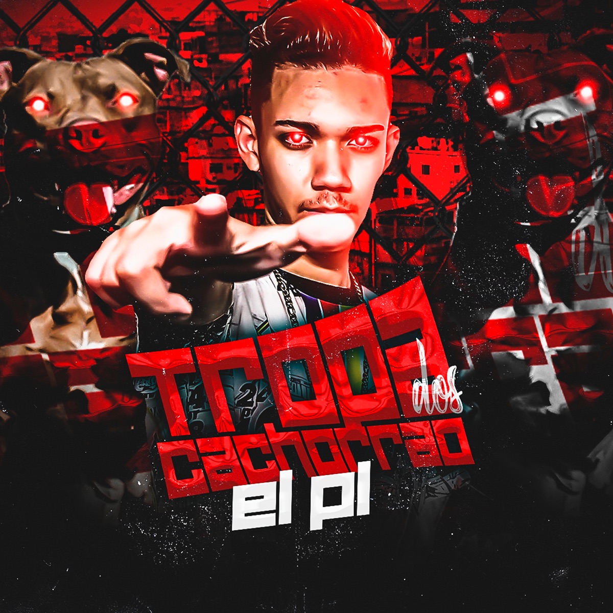 Tropa dos Cachorrão - Single by EL PL album cover