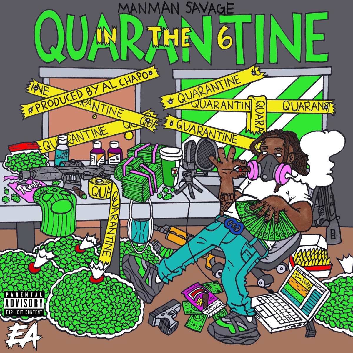 Quarantine In The 6 - EP by ManMan Savage album cover