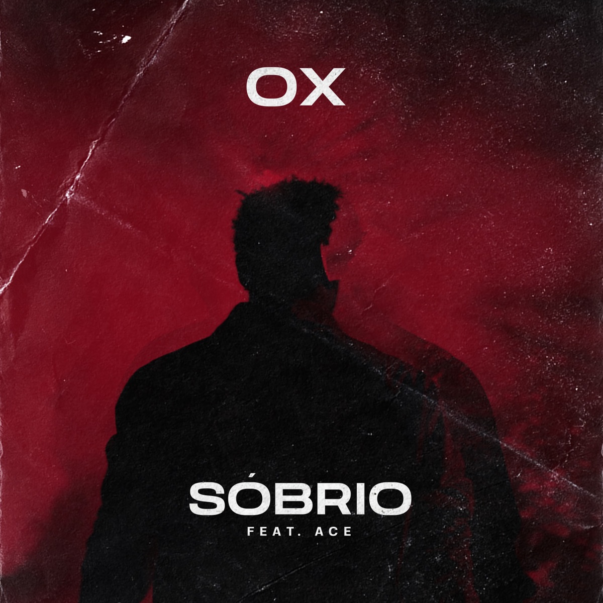 Sóbrio (feat. Ace) - Single by ox album cover