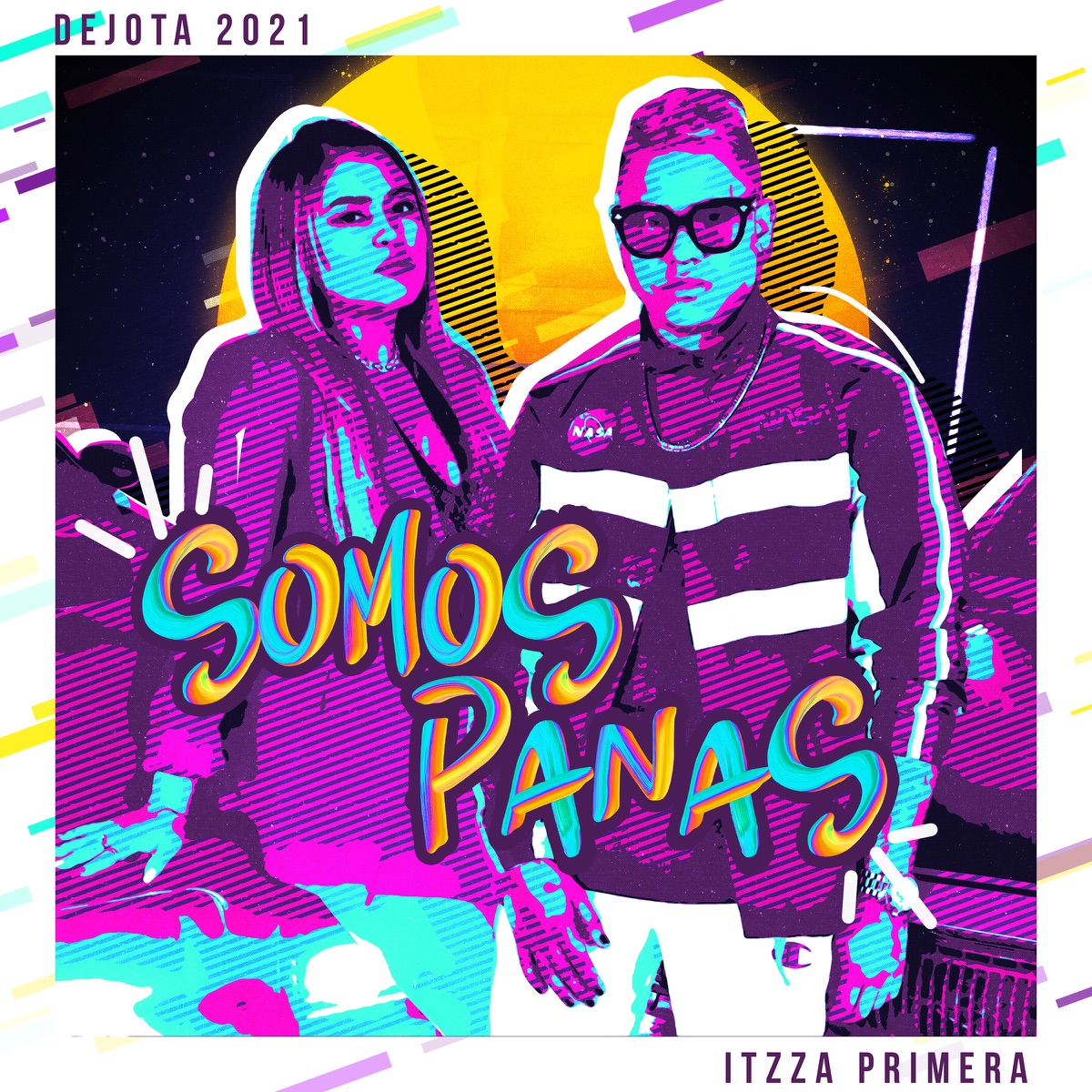 Somos Panas - Single by Dejota2021 & Itzza Primera album cover
