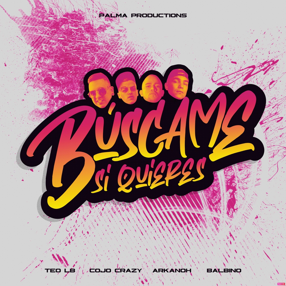 Buscame Si Quieres (feat. Teo LB, Arkanoh & Balbino) - Single by Cojo Crazy album cover