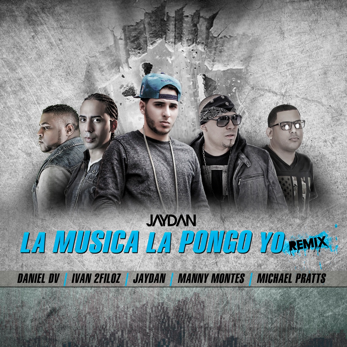 La Música la Pongo Yo (Remix) [feat. Manny Montes, Ivan 2filoz, Michael Pratts & Daniel el Valiente] - Single by Jaydan album cover